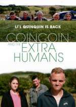 Watch CoinCoin and the Extra-Humans 5movies