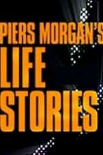 Watch Piers Morgan's Life Stories 5movies