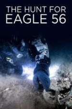 Watch The Hunt for Eagle 56 5movies
