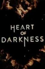 Watch Heart of Darkness 5movies