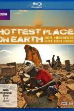 Watch The Hottest Place on Earth 5movies