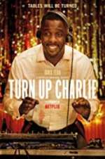 Watch Turn Up Charlie 5movies