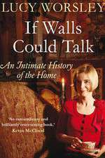 Watch If Walls Could Talk The History of the Home 5movies