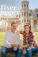 Watch Fixer Upper: The Castle 5movies