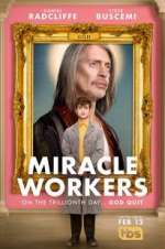 Watch Miracle Workers 5movies