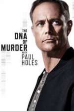 Watch The DNA of Murder with Paul Holes 5movies