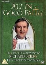 Watch All in Good Faith 5movies