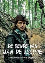 Watch De bende van Jan de Lichte 5movies