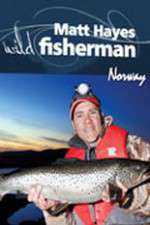 Watch Matt Hayes Fishing: Wild Fisherman Norway 5movies