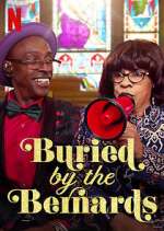 Watch Buried by the Bernards 5movies