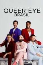 Watch Queer Eye: Brasil 5movies