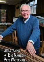 Watch Little Trains & Big Names with Peter Waterman 5movies