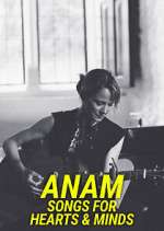 Watch Anam - Songs for Hearts & Minds 5movies