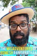 Watch The Misadventures of Romesh Ranganathan 5movies