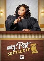 Watch Ms. Pat Settles It 5movies
