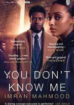 Watch You Don't Know Me 5movies