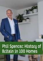 Watch Phil Spencer's History of Britain in 100 Homes 5movies