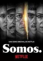 Watch Somos. 5movies