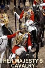 Watch Her Majesty\'s Cavalry 5movies