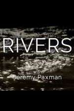 Watch Rivers with Jeremy Paxman 5movies