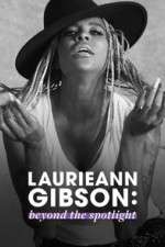Watch Laurieann Gibson: Beyond the Spotlight 5movies