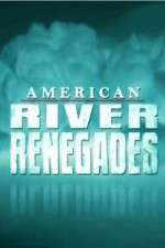 Watch American River Renegades 5movies