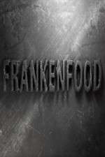 Watch Frankenfood 5movies