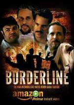 Watch Borderline 5movies