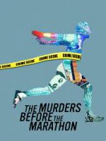 Watch The Murders Before the Marathon 5movies