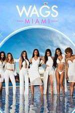 Watch WAGS: Miami 5movies