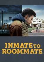 Watch Inmate to Roommate 5movies