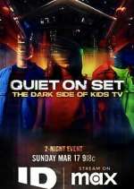 Watch Quiet on Set: The Dark Side of Kids TV 5movies