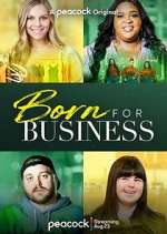 Watch Born for Business 5movies