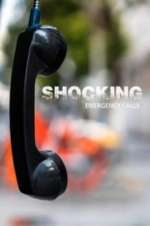 Watch Shocking Emergency Calls 5movies