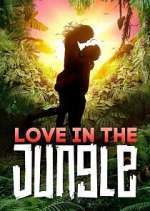 Watch Love in the Jungle 5movies