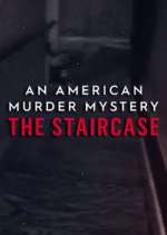 Watch An American Murder Mystery: The Staircase 5movies