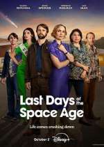 Watch Last Days of the Space Age 5movies