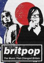 Watch Britpop: The Music That Changed Britain 5movies