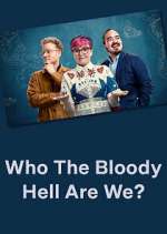 Watch Who The Bloody Hell Are We? 5movies