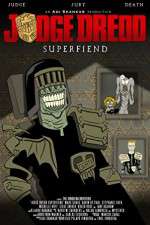 Watch Judge Dredd: Superfiend 5movies