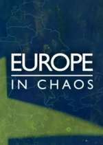 Watch Europe in Chaos 5movies