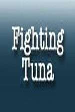 Watch Fighting Tuna 5movies