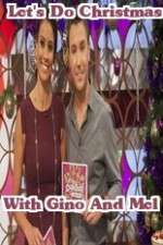 Watch Lets Do Christmas With Gino And Mel 5movies