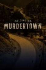 Watch Welcome To Murdertown 5movies