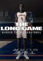 Watch The Long Game: Bigger Than Basketball 5movies