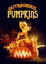 Watch Outrageous Pumpkins 5movies