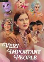 Watch Very Important People 5movies