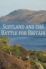 Watch Scotland And The Battle For Britain 5movies