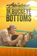 Watch The Adventures of Dr. Buckeye Bottoms 5movies