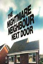 Watch The Nightmare Neighbour Next Door 5movies